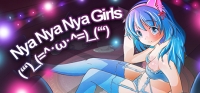Nya Nya Nya Girls (ʻʻʻ)_(=^・ω・^=)_(ʻʻʻ) Nya Nya Nya Girls (ʻʻʻ)_(=^・ω・^=)_(ʻʻʻ)