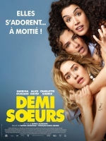 Demi Soeurs 2018 FRENCH HDRip AAC x264-By Bosse Demi Soeurs 2018 FRENCH HDRip AAC x264-By Bosse