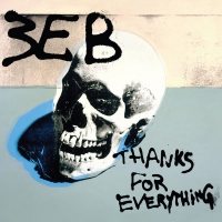 Third Eye Blind - Thanks for Everything (2018) 320 KBPS