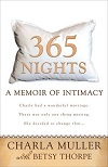 365 Nights - A Memoir of Intimacy 365 Nights - A Memoir of Intimacy