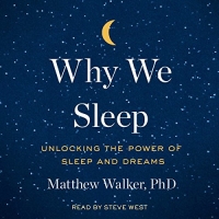 Why We Sleep - Matthew Walker - 2017 (Health) [Audiobook] (miok)