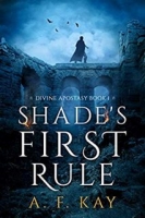 Shade’s First Rule - A.F. Kay [EN EPUB] [ebook] [ps]