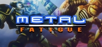 Metal Fatigue-GOG
