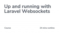 [ FreeCourseWeb ] Codecourse - Up and running with Laravel Websockets