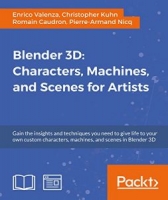 Blender 3D: Characters, Machines, and Scenes for Artists [NulledPremium]