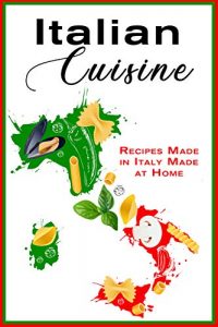 Italian Cuisine: Recipes Made in Italy Made at Home [NulledPremium]