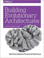 Building Evolutionary Architectures: Support Constant Change 1st Edition [NulledPremium]