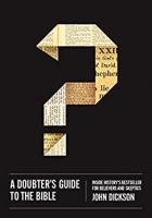 A Doubter's Guide to the Bible:  - John Dickson  Epub/mobi