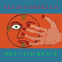 Elvis Costello - Hey Clockface (2020) Mp3 320kbps [PMEDIA] ️