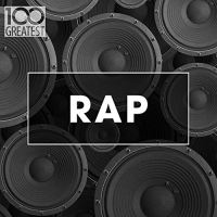 Various Artists - 100 Greatest Rap (2020) Mp3 320kbps [PMEDIA] ️