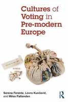 [ FreeCourseWeb ] Cultures of Voting in Pre-modern Europe