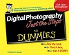 Digital Photography Just The Steps For Dummies Digital Photography Just The Steps For Dummies