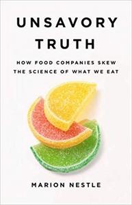 Unsavory Truth by Marion Nestle (.epub)