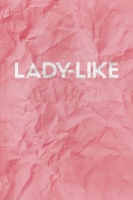 Lady Like 2017 BDRip x264-GETiT[TGx]