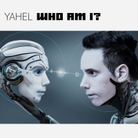 Yahel - Who Am I? (2018) Mp3, 320 Kbps [EDM RG]