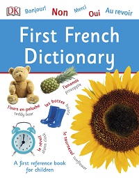 First French Dictionary By DK First French Dictionary By DK