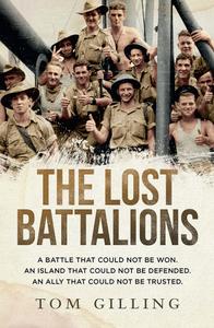 The Lost Battalions by Tom Gilling (.epub)