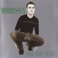 Morrissey - Maladjusted (1997) [EAC-FLAC]