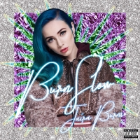 Jaira Burns - Burn Slow [2018] [EDM RG]