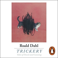 Trickery - Roald Dahl - 2017 (Fiction) [Audiobook] (miok)