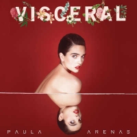 Paula Arenas - Visceral (2019) [24 Bit Hi-Res]