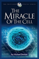 The Miracle of the Cell (2020) - Michael Denton  epub/mobi
