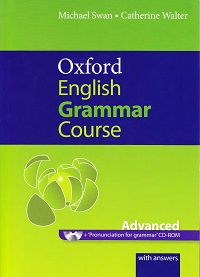 Oxford English Grammar Course Advanced Oxford English Grammar Course Advanced