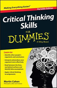 Critical Thinking Skills For Dummies Critical Thinking Skills For Dummies