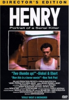 Henry PORTRAIT OF A SERIAL KILLER Henry PORTRAIT OF A SERIAL KILLER