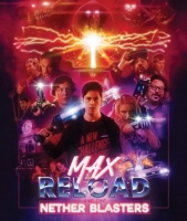 Max Reload and the Nether Blasters 2020 BDRip XviD AC3-EVO