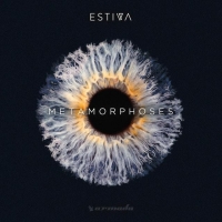 Estiva - Metamorphoses (Album) (2019) (Vyze)