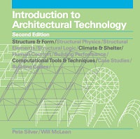 Introduction To Architectural Technology, 2nd Edition Introduction To Architectural Technology, 2nd Edition