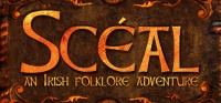 Sceal: An Irish Folklore Adventure Sceal: An Irish Folklore Adventure