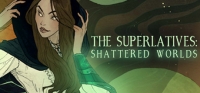 The Superlatives: Shattered Worlds The Superlatives: Shattered Worlds
