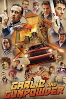 Garlic & Gunpowder (2018) HDRip x264 - SHADOW[TGx]