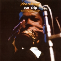 John Coltrane - Sun Ship. The Complete Session (2013) [2CD] [EAC-FLAC]