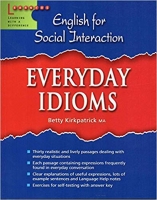 English For Social Interaction – Everyday Idioms English For Social Interaction – Everyday Idioms
