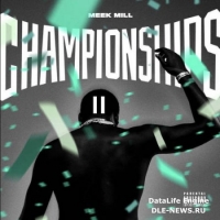 Meek Mill - Championships II