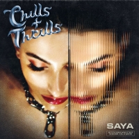 Saya–Chills & Thrills [2018][EDM RG]