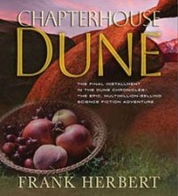 [Dune Chronicles Book 6]Chapterhouse Dune by Frank Herbert