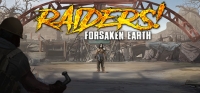 Raiders! Forsaken Earth v1.2.2 Raiders! Forsaken Earth v1.2.2