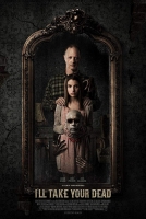 Ill Take Your Dead 2019 HDRip XviD AC3-EVO