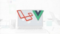 Udemy - Fullstack Web Development With Laravel and Vue.js