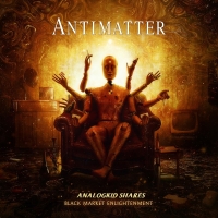 Antimatter - Black Market Enlightenment 2018 ak Antimatter - Black Market Enlightenment 2018 ak