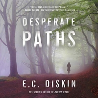 Desperate Paths - E.C. Diskin - 2019 (Thriller) [Audiobook] (miok)