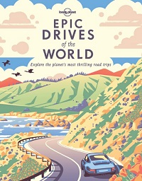 Epic Drives of the World (Lonely Planet)