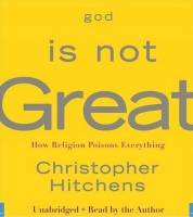Christopher Hitchens - God Is Not Great [Mp3 - Eng] [TNT Forum]