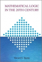 Mathematical Logic in the 20th Century Mathematical Logic in the 20th Century