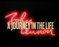 John Lennon A Journey In The Life -1985