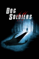 Dog Soldiers 2002 iNTERNAL DVDRip XviD-8BaLLRiPS [TGx]